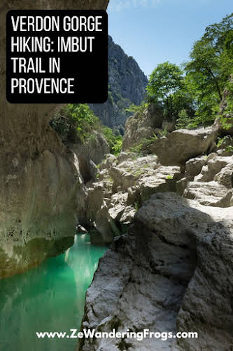 Verdon Gorge Hiking: Imbut Trail // Turquoise Canyon